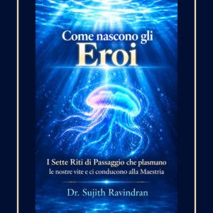 Come Nascono gli Eroi (Ebook)